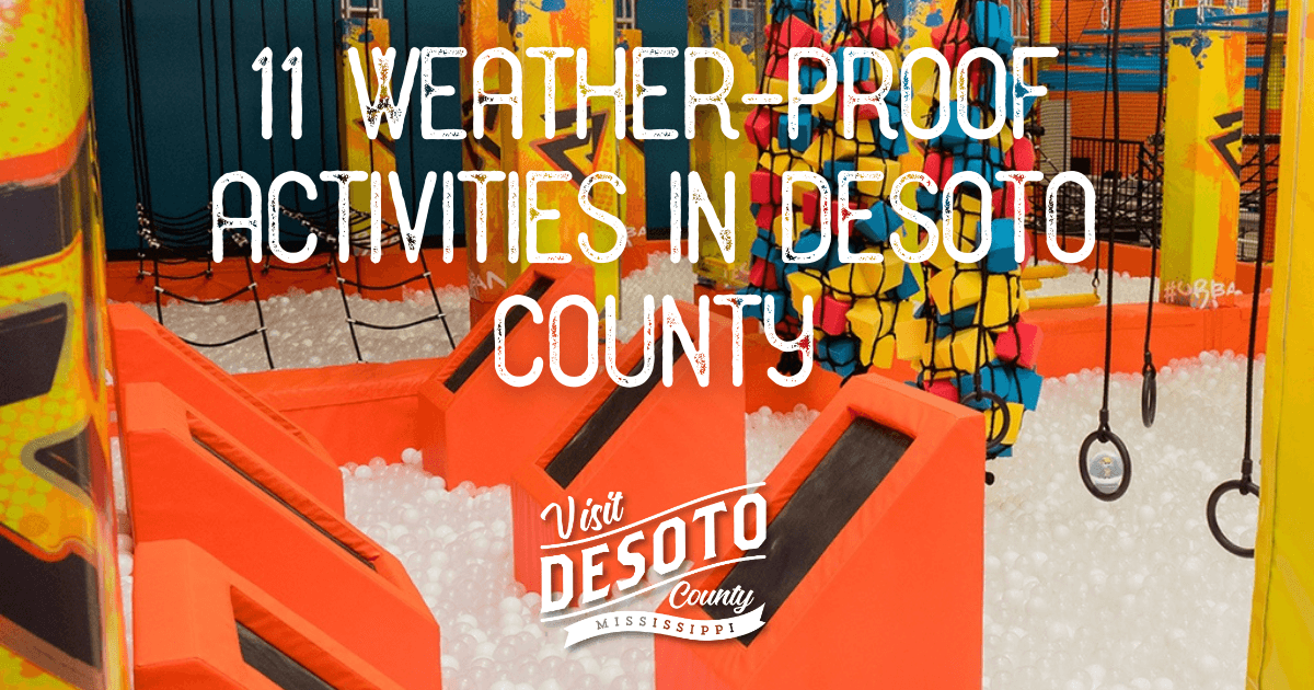 7 rainy day activities in desoto county blog hero