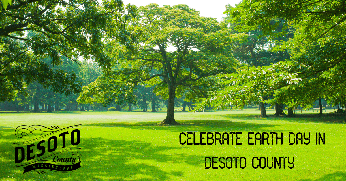 celebrate earth day in desoto county blog hero