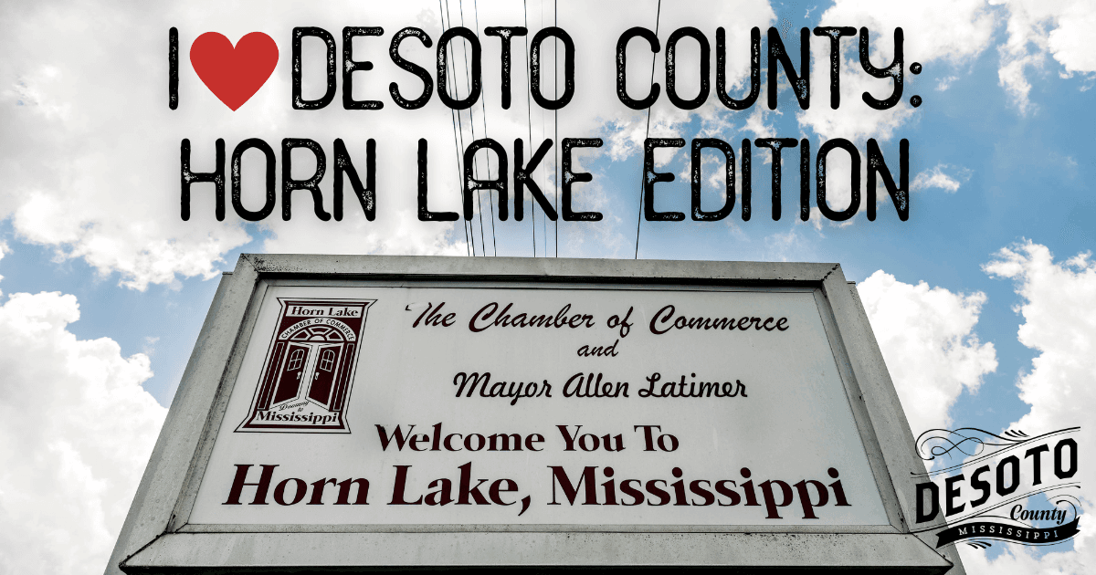 desoto county love horn lake edition blog hero
