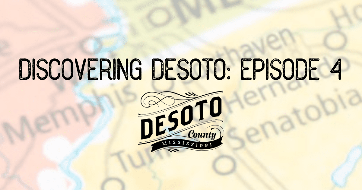 discovering desoto episode 4 blog hero