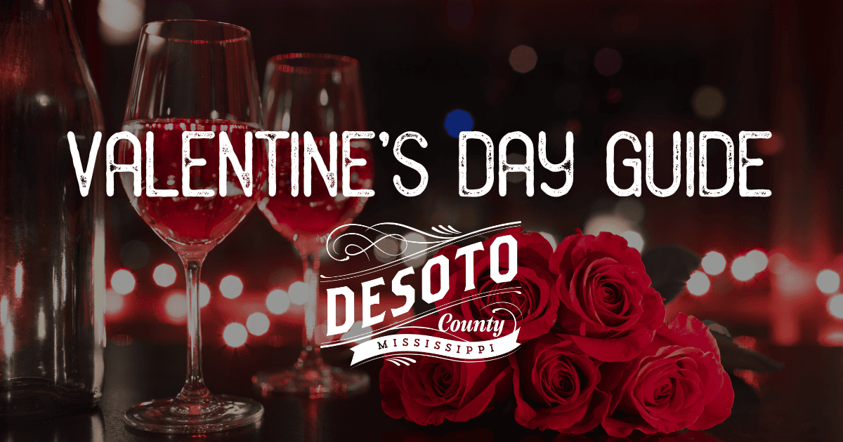 guide to valentines day in desoto county blog hero