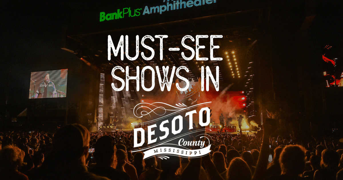 must see shows in desoto county blog hero