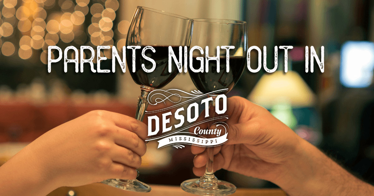 parents night out in desoto county blog hero