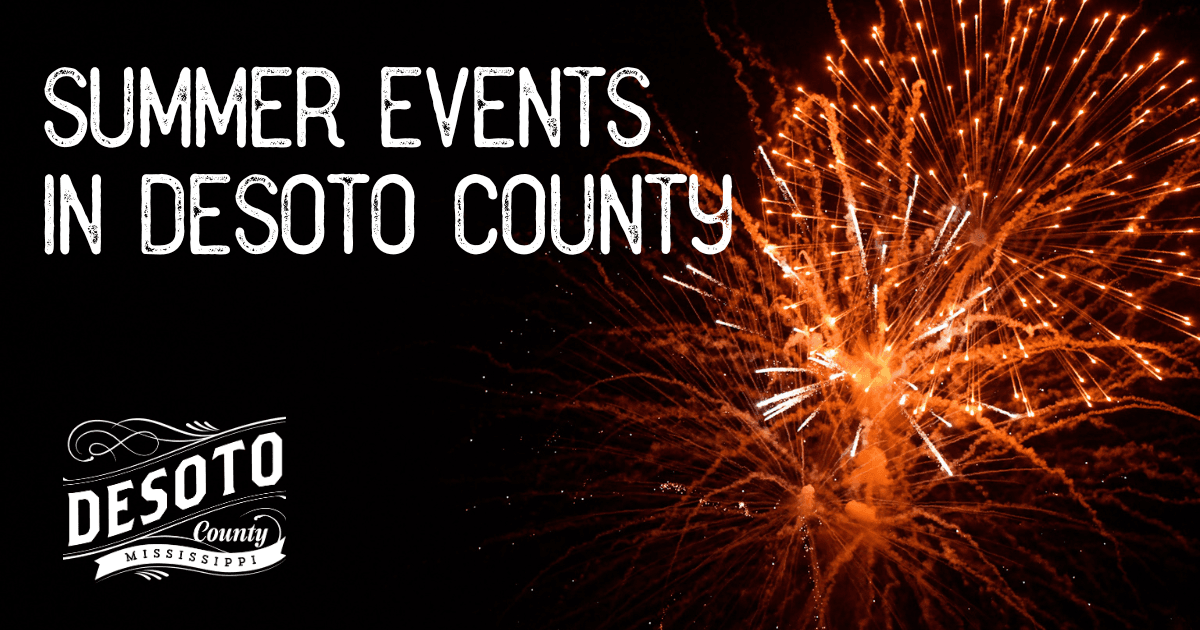 summer events in desoto county blog hero
