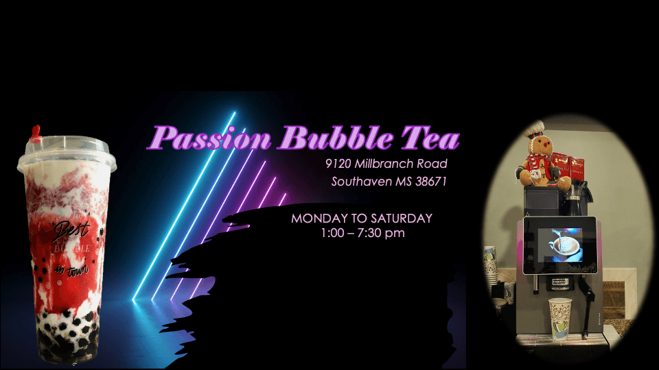 Passion Bubble Tea in Southaven