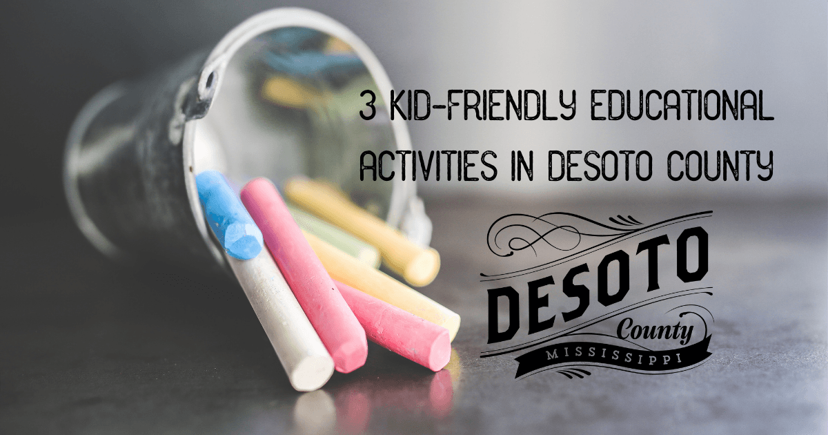 3 kid friendly educational activities in desoto county blog hero