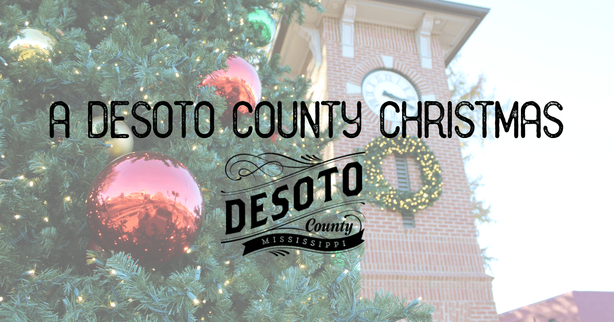a desoto county christmas blog hero