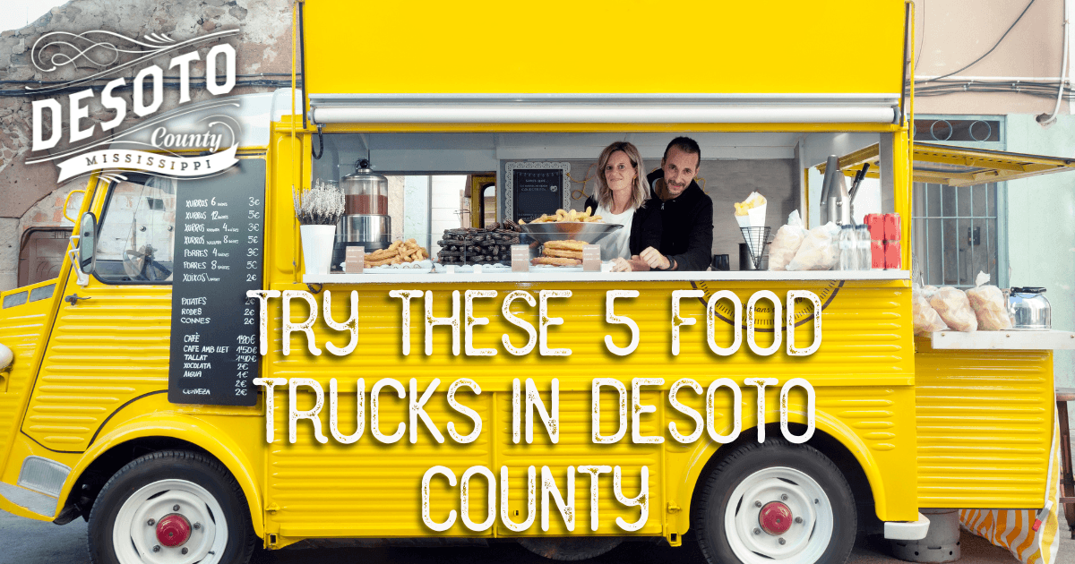 five food trucks to try in desoto county blog hero