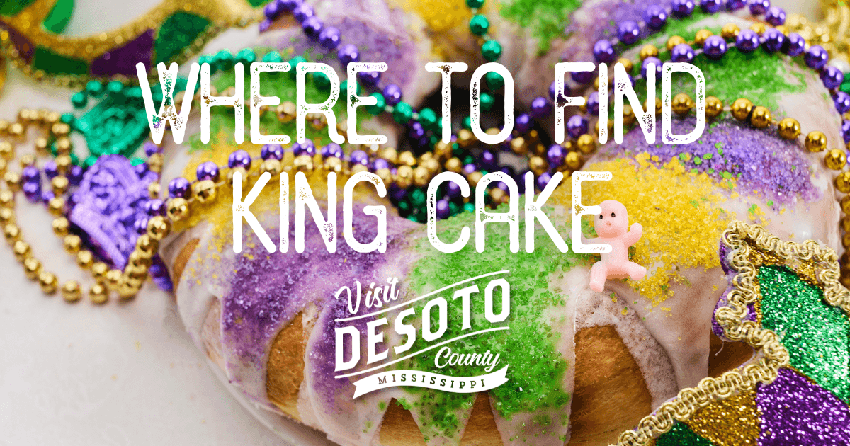 where to get your king cake fix in desoto county blog hero